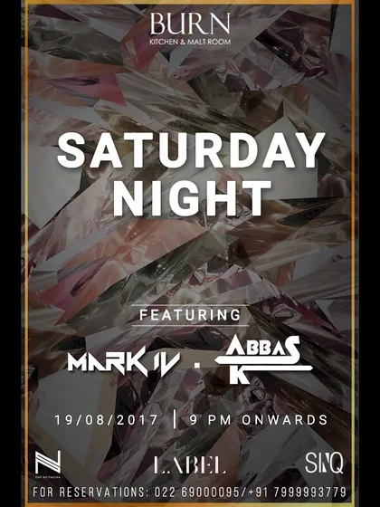 An event flyer for a Saturday night gig at BURN, where I performed alongside another DJ, showcasing my collaboration with other artists.