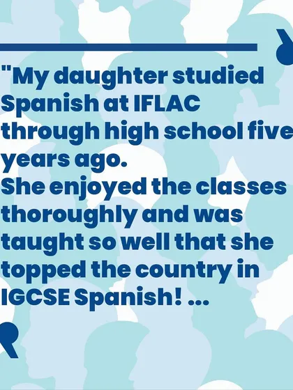 We are incredibly proud of our students' achievements. This testimonial is from a parent whose daughter not only enjoyed her classes but also topped the country in her IGCSE Spanish exam, a testament to our effective academic support programs.