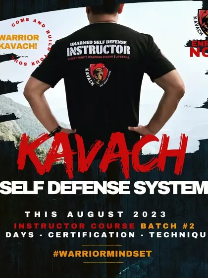 A poster for the August instructor course, calling for people to "Be a Warrior" and "Build Your Own Kavach."