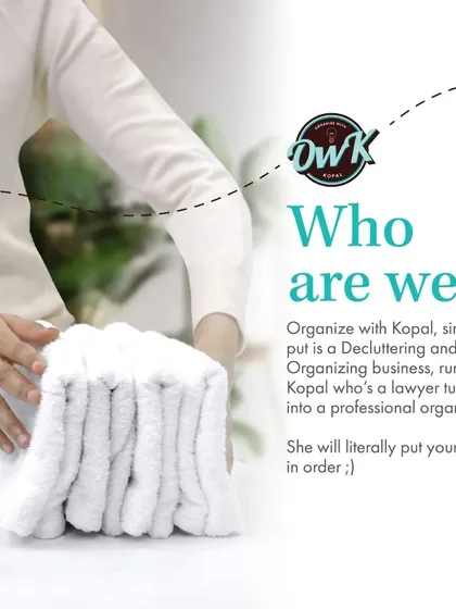 Who are we? Organize with Kopal is a decluttering and organizing business run by me, Kopal, a lawyer who turned her passion into a profession.
