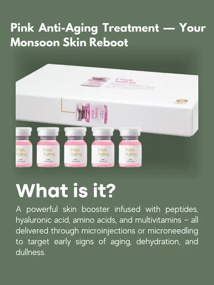 My Pink Anti-Aging Treatment is the perfect monsoon skin reboot. It's a powerful skin booster delivered through microinjections or microneedling to target early signs of aging, dehydration, and dullness.