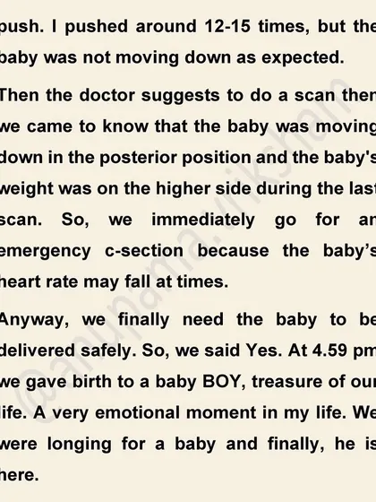 A scan revealed the baby was in a posterior position, making a vaginal birth difficult. This is a good example of how medical monitoring helps ensure a safe outcome for both mother and baby.