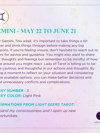 A weekly message for Gemini about taking things slower and thinking things through. This forecast encourages reflection and caution to avoid unnecessary complications.