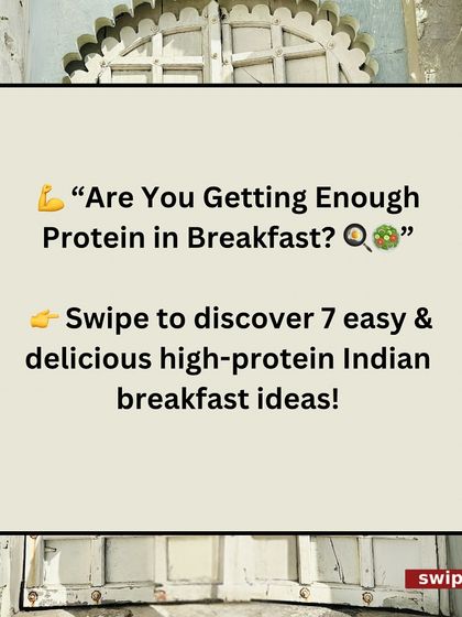 Are you getting enough protein in your breakfast? This post introduces 7 easy and delicious high-protein Indian breakfast ideas to fuel your mornings.