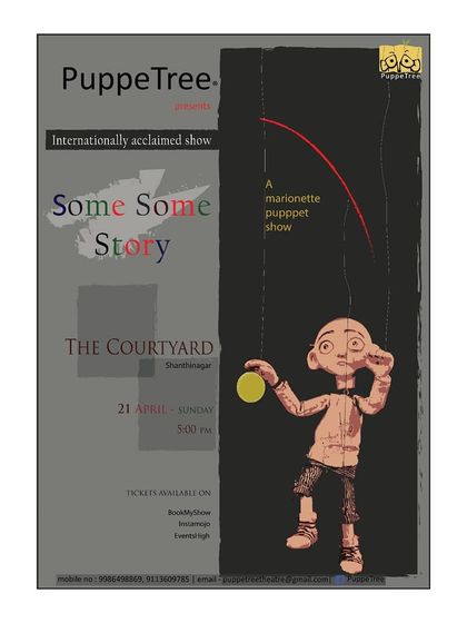The poster for 'Some Some Story', our internationally acclaimed marionette puppet show, perfect for a weekend of family entertainment.