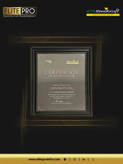 The Certificate of Appreciation from ATS HomeKraft, awarded for our exemplary performance as a Star Channel Partner. This recognizes our contribution to the success of projects like Sanctuary 105.
