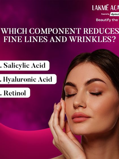 Do you know which ingredient reduces fine lines and wrinkles? We dive deep into the science of active ingredients like Retinol, Hyaluronic Acid, and Salicylic Acid, so you can make expert recommendations to your clients.
