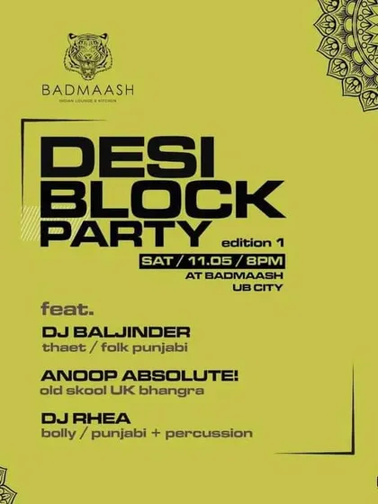 The official poster for the 'Desi Block Party', where my set was focused on 'theat' and folk Punjabi music, showcasing my niche expertise.