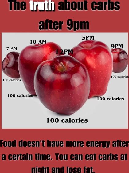 The truth about eating carbs after 9 pm. A calorie is a calorie, regardless of the time of day. Food doesn't magically gain more energy after a certain hour.