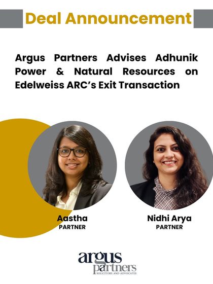 Our team advised Adhunik Power and Natural Resources on a major exit transaction for its lender, Edelweiss ARC, through a new investment of INR 1400 crore. This deal involved structuring non-convertible debentures (NCDs) and showcases our expertise in complex debt restructuring and corporate finance solutions.