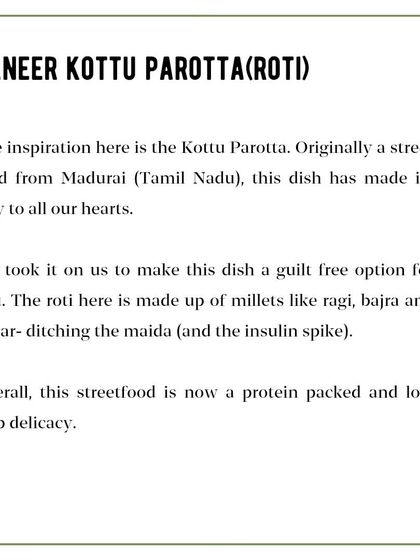 Paneer Kottu Parotta - The Story: This card details our healthy take on the classic street food, explaining how we swapped maida for nutritious millets to create a protein-packed, low-carb delicacy.