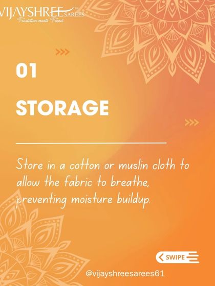 Saree Care Tip 1: Always store your Kanjivaram in a cotton or muslin cloth to allow the fabric to breathe and prevent moisture buildup.