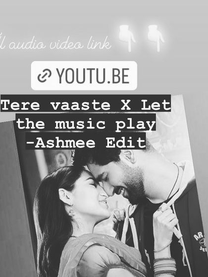 A promotional graphic for my "Tere Vaaste X Let the Music Play" edit. I provide full audio and video links for my mashups so you can easily access and share them.
