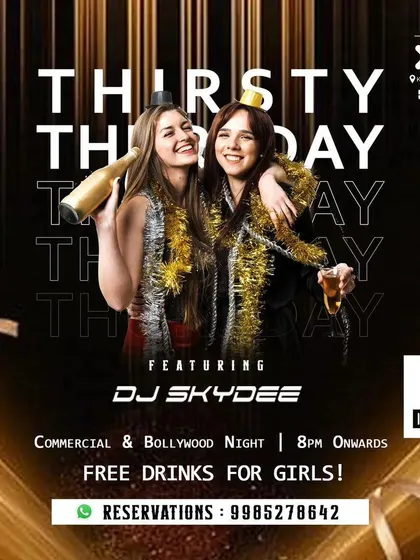 Poster for a "Thirsty Thursday" commercial and Bollywood night at Indigo XP, another popular venue for my events.