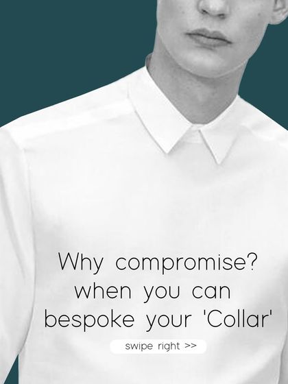 Your collar frames your face, so why compromise on its style? We offer a wide range of bespoke collar options to ensure your shirt is not just a garment, but a statement of personal style.