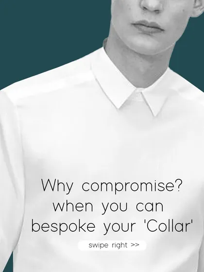 Why compromise on the details? We offer a range of bespoke collar styles to set you apart from the crowd and give you the confidence to take on the day with ease.