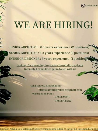 Atelier Ammit Prakash in Pune is hiring Junior and Senior Architects, as well as an Interior Designer.