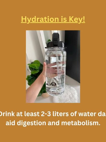 Hydration is key! This simple tip reminds you to drink at least 2-3 liters of water daily to aid digestion and metabolism, a crucial part of any health journey.