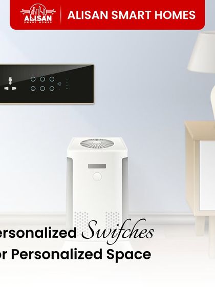 I offer personalized switches for your personalized space. This panel, shown next to an air purifier, demonstrates how my solutions integrate with all your home appliances for unified control.
