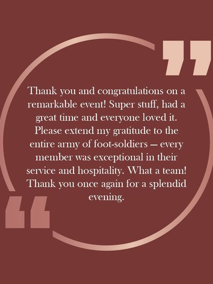 "Super stuff, had a great time and everyone loved it... What a team!" Cherished reviews like these inspire us to continuously deliver our best.