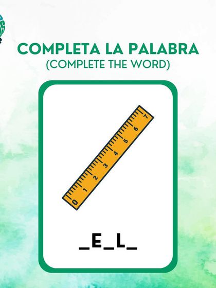 Let's complete the Spanish word for ruler. Fill in the blanks for '_E_L_'.