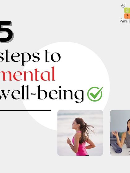 An overview of 5 steps to mental well-being, starting with eating well.