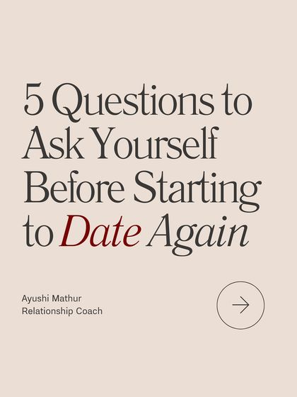 **Ask yourself these five questions before you start dating again.** What did I learn from my last relationship? Am I dating because I want to or because I feel I should? Have I processed my emotional baggage? What are my non-negotiables versus my preferences? Am I comfortable being authentic on dates? The answers will determine your readiness.