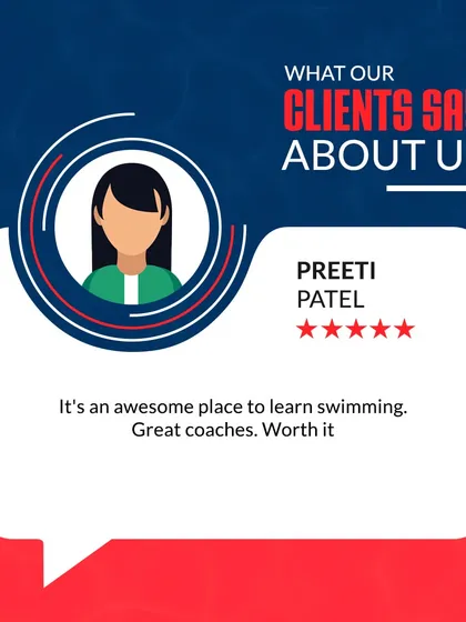 "An awesome place to learn swimming. Great coaches. Worth it." This concise and powerful review from our client Preeti Patel reflects the quality and value we strive to provide in every lesson.