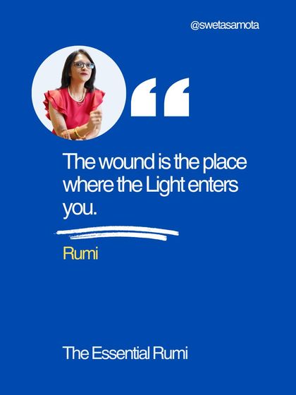 A quote graphic from Rumi: "The wound is the place where the Light enters you." Your pain has a purpose.