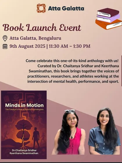 Exploring the mental side of sport. The launch of 'Minds in Motion' brought together authors, practitioners, and athletes for a thoughtful conversation on sport psychology in India.