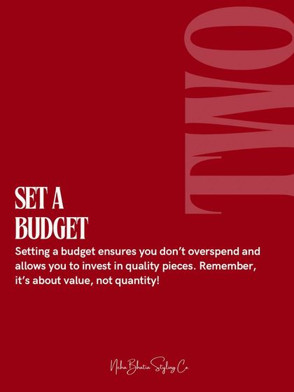 Smart shopping tip number two: set a budget. This ensures you don't overspend and allows you to invest in quality pieces that will last. It's about value, not quantity.