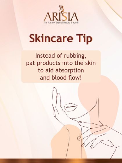 A simple but effective skincare tip: instead of rubbing, gently pat products into the skin. This aids absorption and helps stimulate blood flow without pulling at the skin.