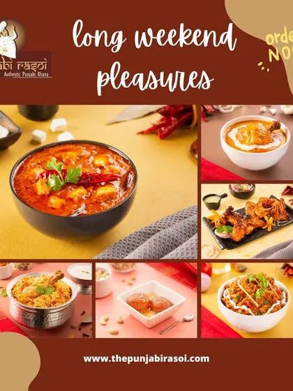 Make your long weekend full of pleasure with our insanely lip-smacking Punjabi dishes.