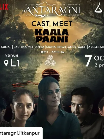 Here's the official announcement for the 'Kaala Paani' cast meet I hosted at IIT Kanpur. I am trusted by brands like Netflix to moderate discussions with their star-studded casts.