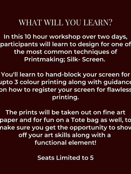 A detailed explanation of what you'll learn in our 10-hour silk-screen workshop, including multi-color printing and printing on tote bags.