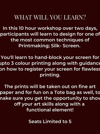 A detailed explanation of what you'll learn in our 10-hour silk-screen workshop, including multi-color printing and printing on tote bags.
