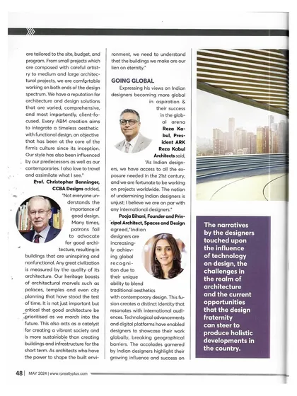 A feature in Realty Plus magazine where I share my views on the growing global success and aspiration of Indian designers in the international arena.