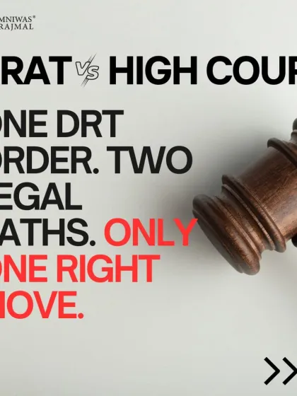 After a DRT order, you have two legal paths: a DRAT appeal or a High Court writ petition. Choosing the wrong one can cost you time and money. We help you make the right strategic move.
