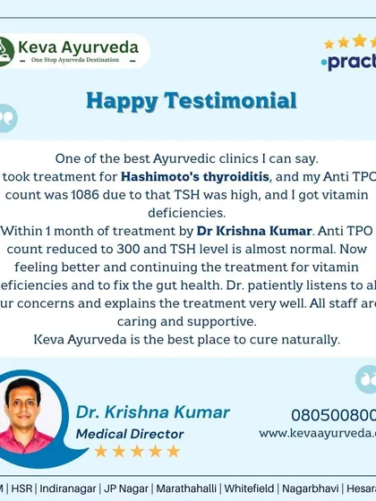 This testimonial showcases a remarkable success story in managing Hashimoto's thyroiditis. Within one month of personalized treatment with Dr. Krishna Kumar, the patient's Anti TPO count reduced from 1086 to 300, demonstrating the power of our root cause approach.