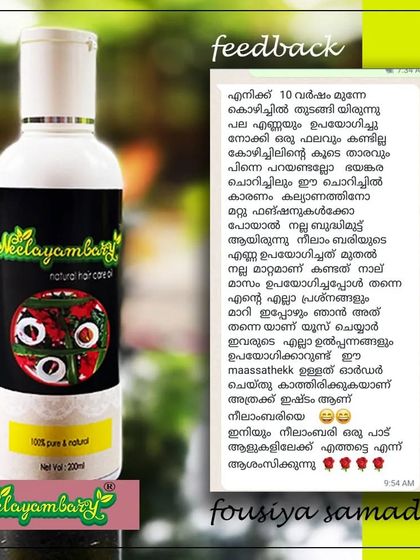 "I had severe hair fall for 10 years... after using Neelayambary, I saw a good change in just four days." This feedback from Fousiya is a testament to the power of traditional, natural ingredients.