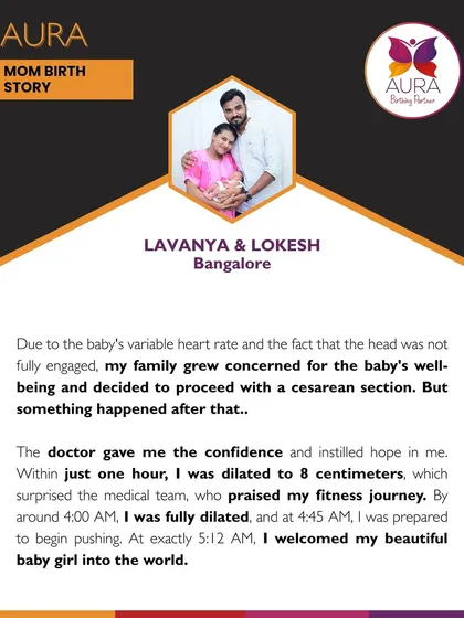 The result of perseverance. After being guided with confidence, Lavanya's labor progressed astonishingly fast, from 1 cm to fully dilated, surprising the medical team and leading to the beautiful birth of her baby girl.