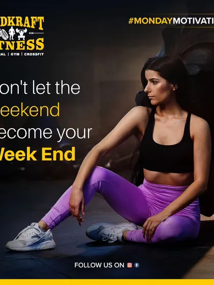 Don't let the weekend become your week end. Start your Monday strong to carry the momentum through the week.