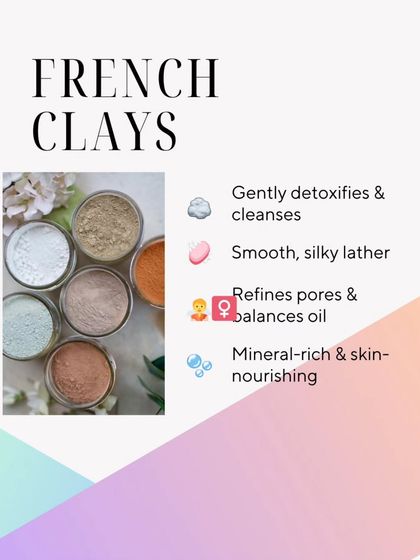 French Clays are mineral-rich and gently detoxifying. They help refine pores, balance oil, and create a smooth, silky lather in my cold process soaps.