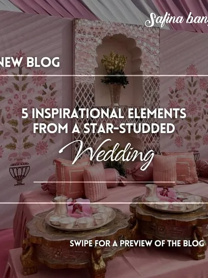 The title image for our blog post on "5 Inspirational Elements from a Star-Studded Wedding."