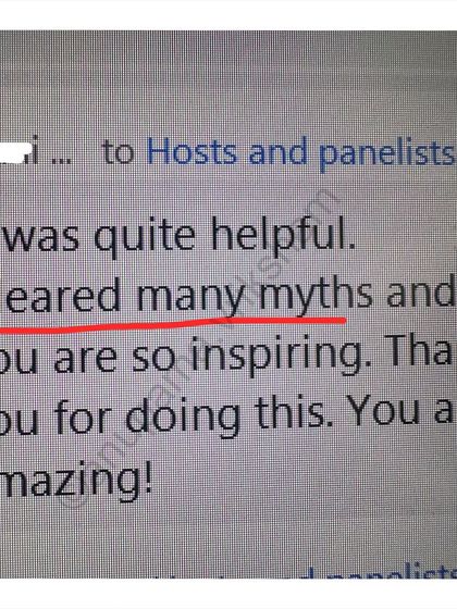"Cleared many myths and you are so inspiring." Thank you for this wonderful feedback. Busting myths with facts is what I love to do.