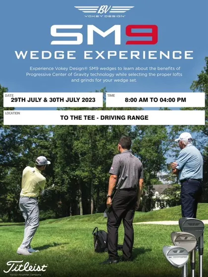 A look at one of our Vokey Wedge Experience days. These events focus on the benefits of progressive center of gravity technology to help you select the proper lofts and grinds for your wedge set.