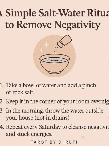 A simple salt-water ritual to remove negativity. This post explains how to use a bowl of salt water to cleanse your space, absorb stuck energies, and invite a positive, high-vibe atmosphere into your home.