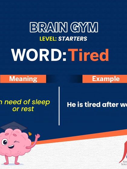 This 'Brain Gym' post revisits the word 'Tired' with a different example. Repetition and varied examples are key to making new vocabulary stick.