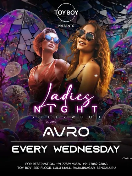 My regular Wednesday Ladies Night at Toy Boy, featuring the best of Bollywood.