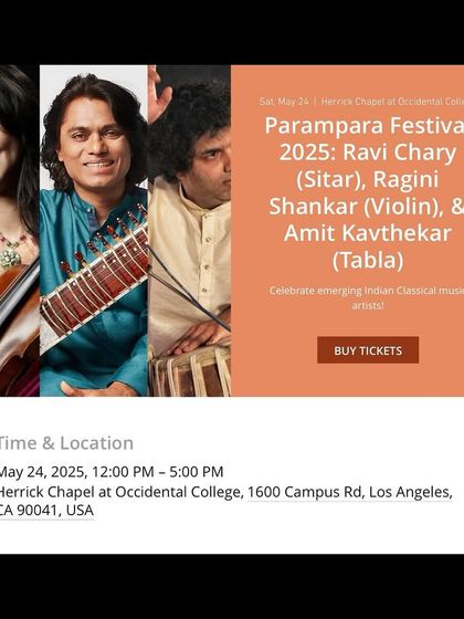 The poster for the Parampara Festival in Los Angeles, where I performed alongside Ragini Shankar (violin) and Amit Kavthekar (tabla).